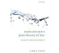 Hans Kelsen's Pure Theory of Law Lars Vinx (Auteur)