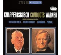Hans Knappertsbusch - Knappertsbusch Conducts Wagner - UHQCD