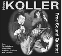 Hans Koller – Free Sound Quintet – CD – Edel