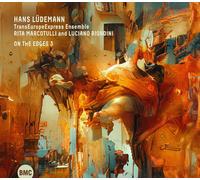 Hans Lüdemann / Rita Marcotulli / Luciano Biondini – On the Edge 3 – CD – BMC
