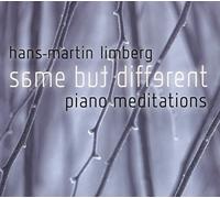 Hans-Martin Limberg - Same But Different-Piano Meditations [Import]