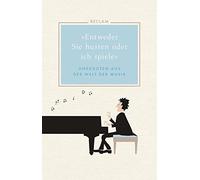 Hans Martin Ulb »Entweder Sie husten oder ich spiele«: Anekdoten aus de (Relié)