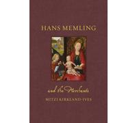Hans Memling and the Merchants