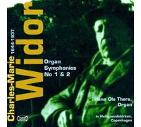 Hans Ole Thers - Widor: Organ Symphonies 1 & 2 [Import]