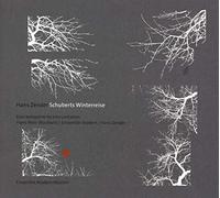 Hans Peter Blochwitz - Schuberts Winterreise