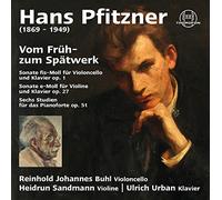 Hans Pfitzner: from Early to Late Work [Import]