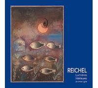 Hans Reichel (1892-1958) : Lumières intérieures
