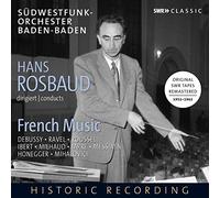 Hans Rosbaud Dirige des Œuvres Françaises