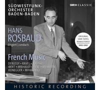 Hans Rosbaud dirige des œuvres françaises CD
