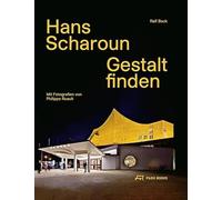 Hans Scharoun Gestalt Finden /allemand