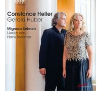 Hans Sommer Constance Heller/Gerold Huber: Mignons Sehnen: Lieder Von Hans (CD)