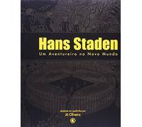 Hans Staden - Um Aventureiro No Novo Mundo (Em Portuguese do Brasil)