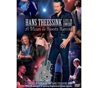 Hans Theesink : Live In Concert / A Blues & Roots Revue