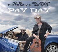 Hans Theessink & Big Daddy Wilson Pay Day (Vinyl) 12" Album