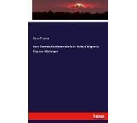 Hans Thoma's Kostümentwürfe Zu Richard Wagner's Ring Des Nibelungen