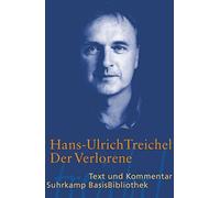 Hans-Ulrich Treichel Jü Der Verlorene: Text und Kommentar (Suhrkamp Basi (Poche)