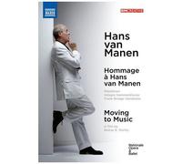 Hans Van Manen - Hans Van Manen - Moving To Music (Ballets & Documentary) [Digital Video Disc]