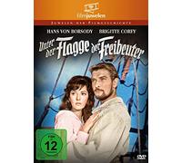 Hans Von Borsody - Unter der Flagge der Freibeuter