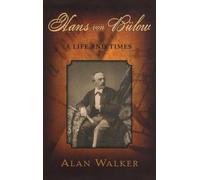 Hans Von Bulow Alan Walker (Auteur)
