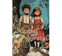 Hansel and Gretel Children's Classics