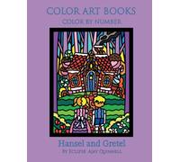 Hansel and Gretel - Color by Number book : Standard paper edition
