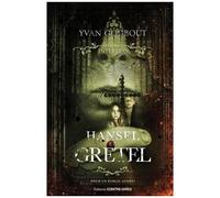 Hansel Et Gretel
