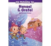 Hansel et Gretel - édition brochée