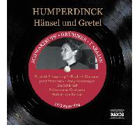 Humperdinck, E. – Hansel & Gretel – NAXOS