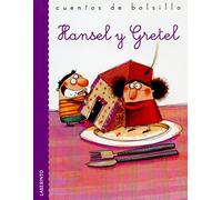 Hansel y Gretel / Hansel and Gretel