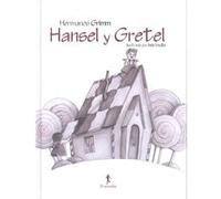 Hansel Y Gretel Hermanos Grimm (Auteur)