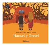 Hansel y Gretel / Hansel and Gretel