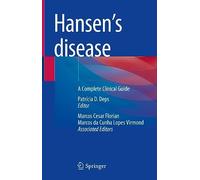 Hansen’s Disease: A Complete Clinical Guide
