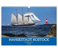 Hansestadt Rostock (Wandkalender 2026 DIN A3 quer), CALVENDO Monatskalender: An der Waterkant