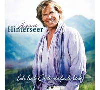 Hansi Hinterseer - Ich Hab Dich Einfach Lieb