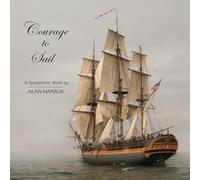 Hanslik, Alan - Courage to Sail