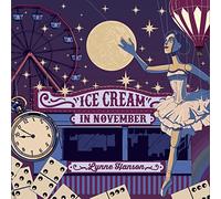 Hanson, Lynne - Ice Cream in November [Import]