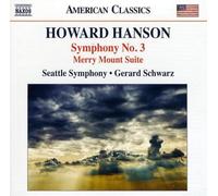 Hanson – Symphonie n°3 / Merry Mount Suite – NAXOS