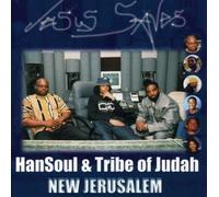 Hansoul & Tribe of Judah - New Jerusalem