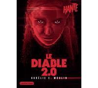 Hanté - Le Diable 2.0