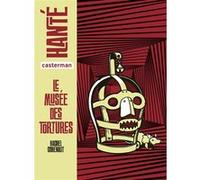 Hanté - Le musée des tortures Rachel Corenblit (Auteur)