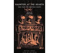 Hantise de l'âtre : Contes étranges pour les nuits de Noël (Tales of the Weird, Band 34)
