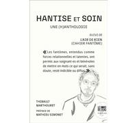 Hantise et soin - Thibault Marthouret - Le Bord De L'eau Eds - broché - Anthologie