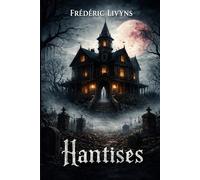 Hantises