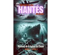 Hantises de la lagune de Chuuk