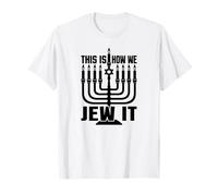 Hanukkah, « This is How We Jew It » pour Hommes, Femmes, Enfants T-Shirt
