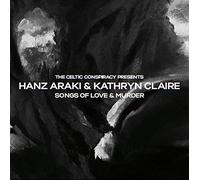 Hanz Araki & Kathryn Claire & Songs Of Love And Murder - Songs of Love & Murder