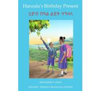 Hanzala's Birthday Present: English - Tigrinya Bilingual Edition