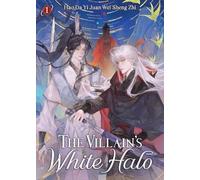 The Villain's White Halo (Novel) Vol. 1