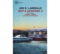 Hap & Leonard 2: Bad Chili-Rumble Tumble-Capitani Oltraggiosi