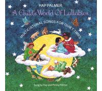 Hap Palmer - Childs World of Lullabies-Mult